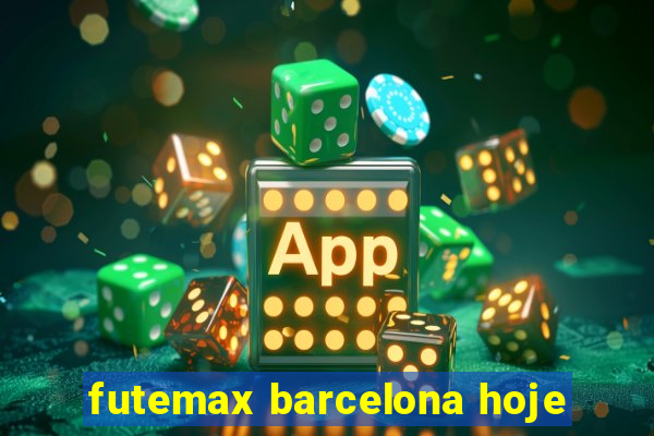 futemax barcelona hoje